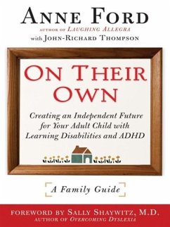 On Their Own (eBook, ePUB) - Ford, Anne; Thompson, John-Richard; Shaywitz, Sally