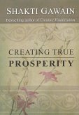Creating True Prosperity (eBook, ePUB)