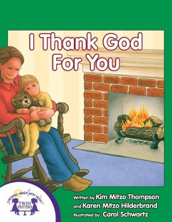 I Thank God For You (eBook, PDF) - Hilderbrand, Karen Mitzo; Thompson, Kim Mitzo
