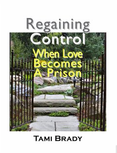 Regaining Control (eBook, ePUB) - Brady, Tami