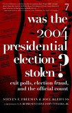 Was the 2004 Presidential Election Stolen? (eBook, ePUB)