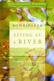 Living as a River (eBook, ePUB) Living as a River (eBook, ePUB)