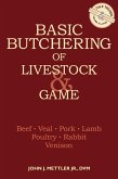 Basic Butchering of Livestock & Game (eBook, ePUB)