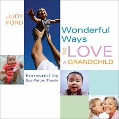 Cover Wonderful Ways to Love a Grandchild (eBook, ePUB)