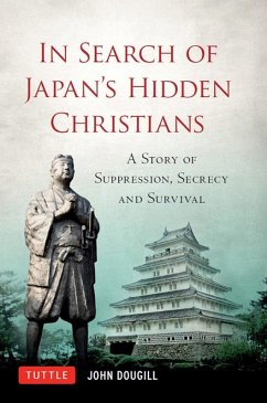 In Search of Japan's Hidden Christians (eBook, ePUB) - Doughill, John