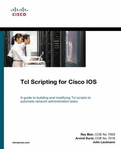TcL Scripting for Cisco IOS (eBook, ePUB) - Blair, Raymond; Durai, Arvind; Lautmann, John