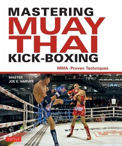 Cover Mastering Muay Thai Kick-Boxing (eBook, ePUB)