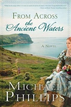 From Across the Ancient Waters (eBook, ePUB) - Phillips, Michael