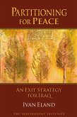 Partitioning for Peace (eBook, ePUB) Partitioning for Peace (eBook, ePUB)