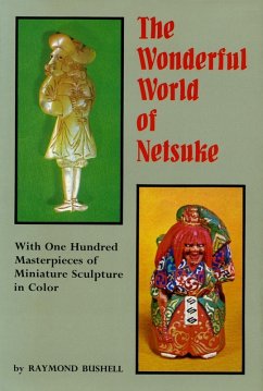 Wonderful World of Netsuk (eBook, ePUB) - Bushell, Raymond