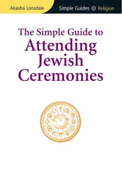 Simple Guide to Attending Jewish Ceremonies (eBook, ePUB) - Lonsdale, Akasha