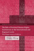 The Role of National Human Rights Institutions at the International and Regional Levels (eBook, PDF)