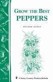 Grow the Best Peppers (eBook, ePUB)