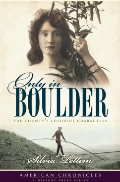 Only in Boulder (eBook, ePUB) - Pettem, Silvia