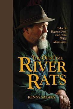 The Old-Time River Rats (eBook, ePUB) - Salwey, Kenny