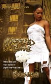 Married To the Game (eBook, ePUB)