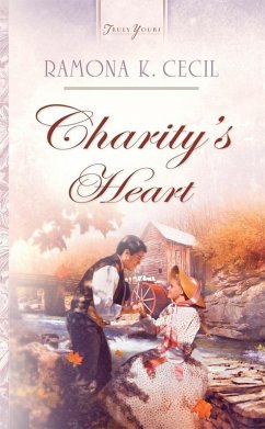 Charity's Heart (eBook, ePUB) - Cecil, Ramona K.