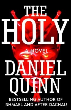 The Holy (eBook, ePUB) - Quinn, Daniel