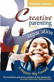 Creative Parenting After Separation (eBook, ePUB)