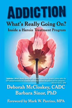 Addiction--What's Really Going on? (eBook, ePUB)