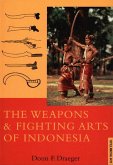 Weapons & Fighting Arts of Indonesia (eBook, ePUB)