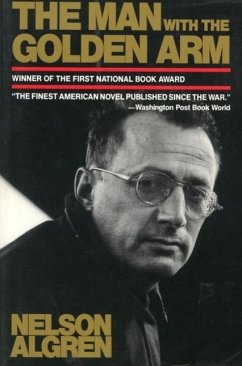 The Man with the Golden Arm (eBook, ePUB) - Algren, Nelson