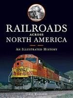 Cover Railroads Across North America (eBook, ePUB)