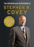 The Wisdom and Teachings of Stephen R. Covey (eBook, ePUB)
