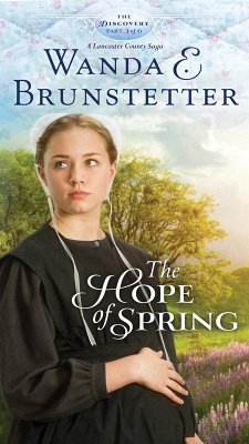 Hope of Spring (eBook, ePUB) - Brunstetter, Wanda E.