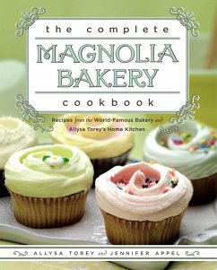 The Complete Magnolia Bakery Cookbook (eBook, ePUB) - Appel, Jennifer; Torey, Allysa