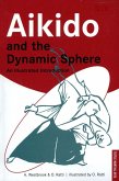 Aikido and the Dynamic Sphere (eBook, ePUB)
