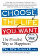 Choose the Life You Want: The Mindful... - Bild 1