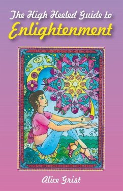 Cover High Heeled Guide to Enlightenment (eBook, ePUB)