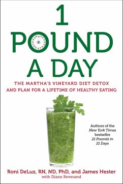 1 Pound a Day (eBook, ePUB) - DeLuz, Roni; Hester, James