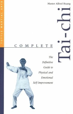 Complete Tai-Chi (eBook, ePUB) - Huang, Alfred