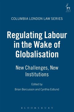Cover Regulating Labour in the Wake of Globalisation (eBook, PDF)