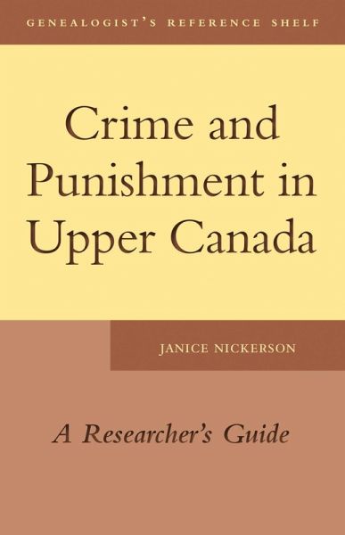 Crime and Punishment in Upper Canada (eBook, ePUB) Crime and Punishment in Upper Canada (eBook, ePUB)