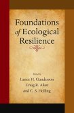 Foundations of Ecological Resilience (eBook, ePUB) Foundations of Ecological Resilience (eBook, ePUB)