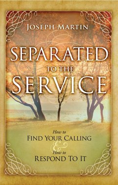 Separated to the Service (eBook, ePUB) - Martin, Joseph