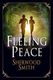 Fleeing Peace (eBook, ePUB) Fleeing Peace (eBook, ePUB)