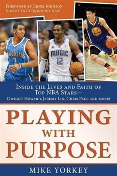 Playing with Purpose: Basketball (eBook, ePUB) - Yorkey, Mike