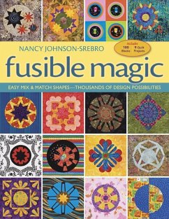 Fusible Magic (eBook, PDF) - Johnson-Srebro, Nancy