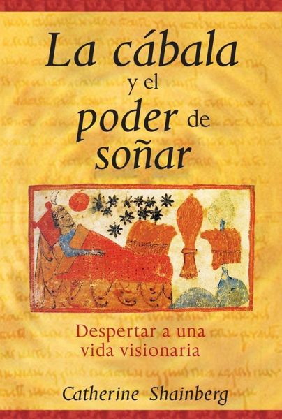 La cábala y el poder de soñar (eBook, ePUB)