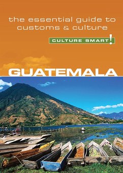 Guatemala - Culture Smart! (eBook, ePUB) - Vaughn, Lisa