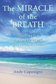 The Miracle of the Breath (eBook, ePUB)
