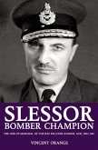 Slessor: Bomber Champion (eBook, ePUB) Slessor: Bomber Champion (eBook, ePUB)
