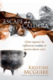 Escape de la caldera (eBook, ePUB) Escape de la caldera (eBook, ePUB)