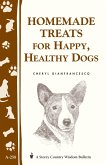 Homemade Treats for Happy, Healthy Dogs (eBook, ePUB)