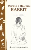 Raising a Healthy Rabbit (eBook, ePUB)