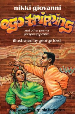 Cover Ego-Tripping and Other Poems for Young People (eBook, ePUB)